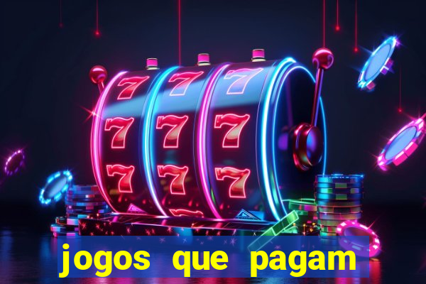 jogos que pagam dinheiro para jogar